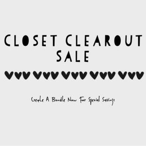 CLOSET CLEAR OUT SALE! Bundle & Save!